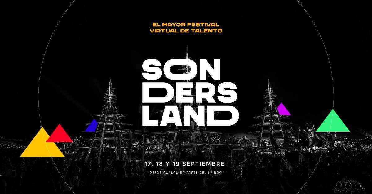 Arranca Sondersland: el mayor festival virtual de talento del mundo